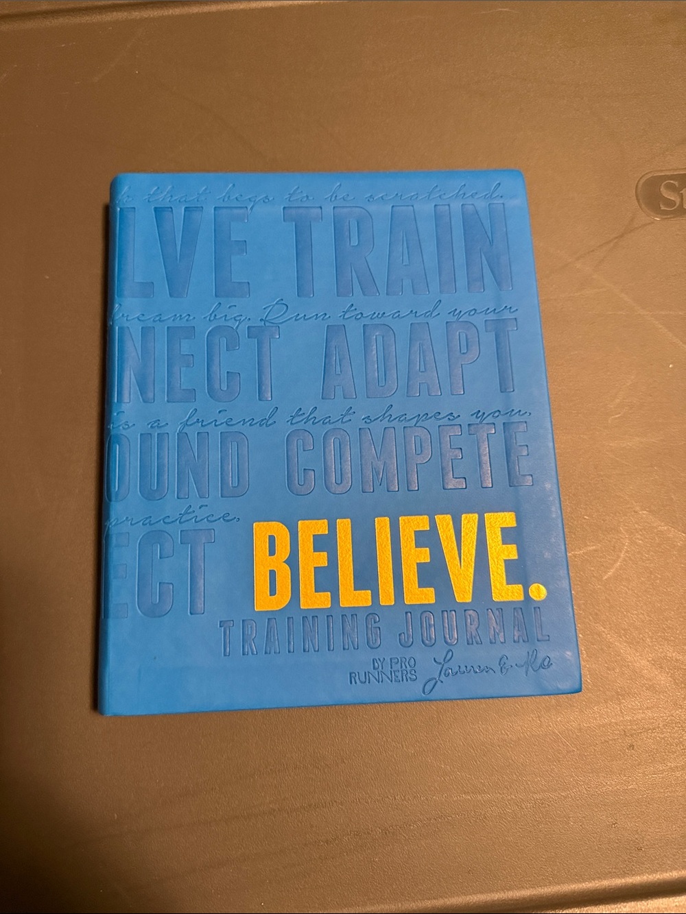 Believe. Blue Training Journal by